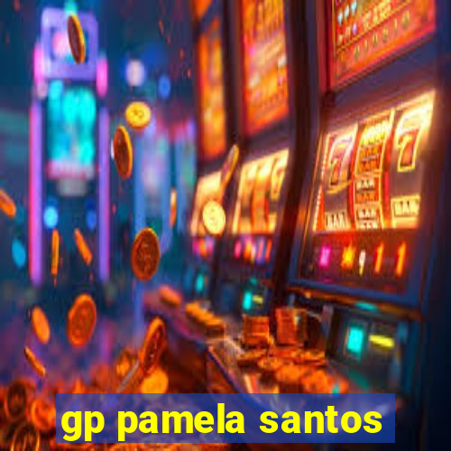 gp pamela santos